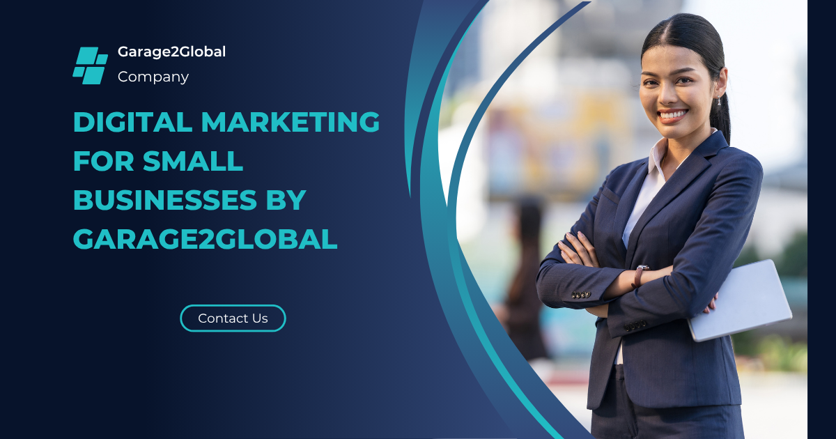 digital marketing for small businesses by Garage2Global